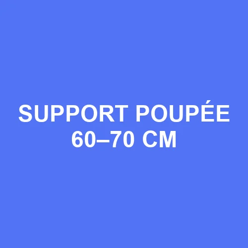 Support pour poupée de 60–70 cm